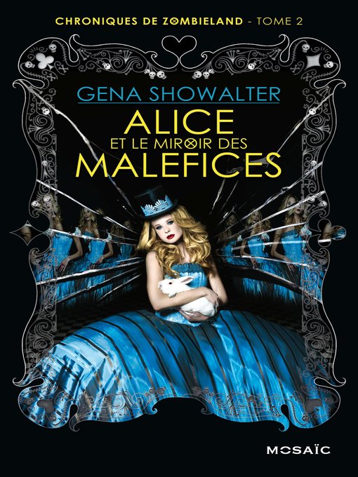Title details for Alice et le miroir des Maléfices by Gena Showalter - Available